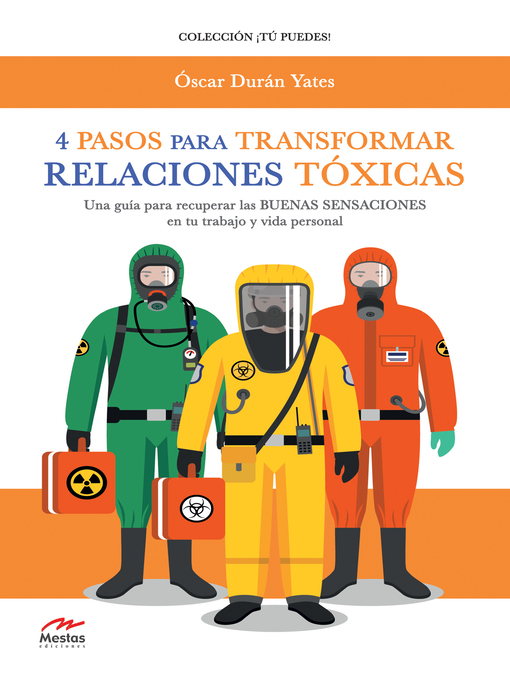 Title details for 4 Pasos para transformar Relaciones Tóxicas by Óscar Durán Yates - Available